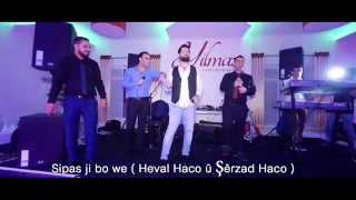 Heval Haco û Şêrzad Haco by Deysem Doxan [upl. by Nirrat]