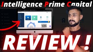 Intelligence Prime Capital Review In Hindi  IPC Trading Bot Review  IP Capital Review  IPC [upl. by Thedric]