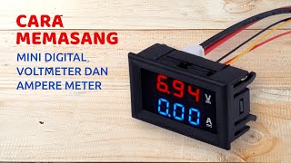 Skema dan Cara Pemasangan Mini Digital Voltmeter dan Ampere Meter DSNVC288 [upl. by Ki819]