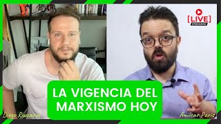 La vigencia del Marxismo HOY Con Amilcar Paris Mandoki [upl. by Noel541]