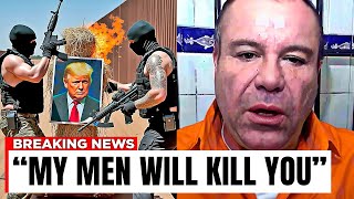 El Chapo Sends A Disturbing Message To Trump From Prison [upl. by Anthia]