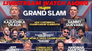 AEW COLLISION GRAND SLAM 92824 LIVESTREAM WATCH ALONG [upl. by Lekkim]