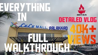 ലുലു മാൾ Palakkad LuLu Mall Full Tour Palakkad LuLu mall Detailed Vlog of LuLu Part 1 [upl. by Akirej]