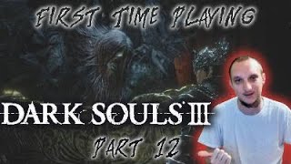 First Time Playing Dark Souls 3 Part 12 The Painted World [upl. by Ihcego88]