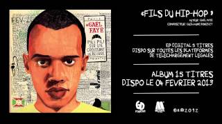 Gaël Faye  Fils du Hip Hop Audio only [upl. by Tiffanie]