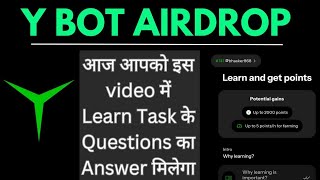 Y Bot Airdrop Learn Task Complete  🚀Week 1 And 2 Question Answer Completed [upl. by Merat]