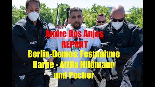 BerlinDemos Festnahme Barbe  Attila Hildmann und Pocher [upl. by Bessy]