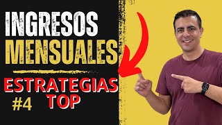 Top 4 Estrategias para Ingresos Mensuales [upl. by Acilegna]