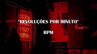 REVOLUÇÕES POR MINUTO  RPM  Letra [upl. by Sessylu]