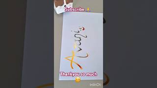 AVANI🙏Comment your name 🙏 alliswell trendingcalligraphy thankyou namecalligraphy namelettering [upl. by Oivat]