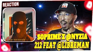 Soprime x ‪Nyzia212‬  212 feat ‪Libreman20‬‬  Reaction [upl. by Mckay]