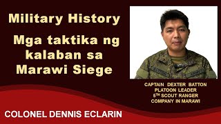 Military History Mga taktika ng kalaban during Marawi Siege [upl. by Amiarom]