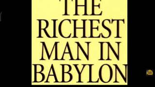 The richest man in Babylon audiobook George S Clason [upl. by Wendeline462]