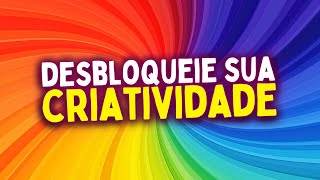 Exercícios Para Ativar a Criatividade Parte 3 [upl. by Kcirre]