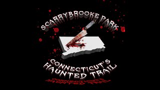 Scarrybrooke Park Haunted Trail 2024 [upl. by Belter662]