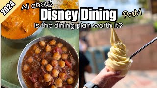 Walt Disney World Dining Guide 2024  Is the dining plan worth it Disney Dining Part 1 [upl. by Nednal]