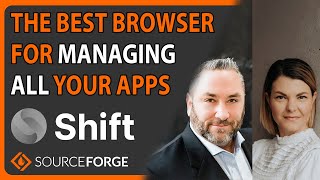 The Best Browser for Managing All Your Apps Shift  SourceForge Podcast ep 15 [upl. by Tena802]