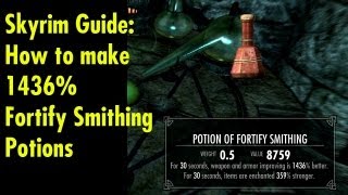 How to make 1436 Fortify Smithing Potions  Skyrim Guide [upl. by Wattenberg]