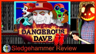 Dangerous Dave in the Haunted Mansion  Sledgehammer Review [upl. by Aniv]