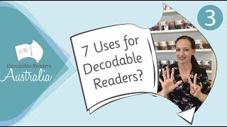 Episode 3 7 Uses for Decodable Readers [upl. by Nanon146]