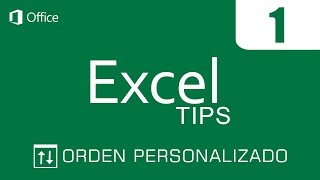 EXCEL TIPS 1  Orden Personalizado [upl. by Eastlake]