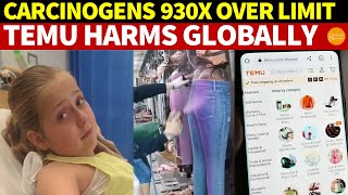 Carcinogens in China’s Cheap Products 930X Over the Limit Temu Exposed for Global Consumer Harm [upl. by Adnerak23]