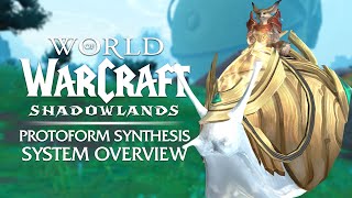 Create MOUNTS amp PETS in Patch 92 Protoform Synthesis  Full System Overview  Shadowlands [upl. by Aneelehs]