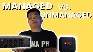 Managed vs Unmanaged Devices  Ep 05 of The CCNA Show [upl. by Hourigan]