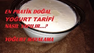 En Pratik Doğal yoğurt Tarifi  Yoğurt nasıl mayalanır [upl. by Floria]