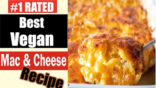 1 RATED CHEESY VEGAN MAC amp CHEESE  BAKED MAC amp CHEESE RECIPE [upl. by Briana]