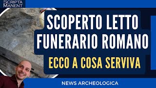 Scoperto letto funerario romano intatto Ecco a cosa serviva [upl. by Ecinnahs]