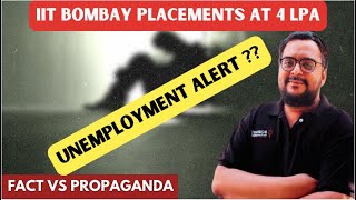 Facts Vs Propaganda IIT Bombay Placement at 4 LPA [upl. by Rebmik714]