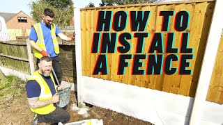 How To Install A Fence From Start To Finish [upl. by Belda]