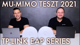 MUMIMO teszt 2021  TPLink EAP széria [upl. by Gilberto]