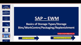 SAP EWM Basics of Storage TypesStorage BinsWorkCentrePackagingReplenishment [upl. by Rabi]