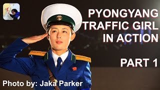 Pyongyang Traffic Girl in Action  Part 1 [upl. by Etterraj882]