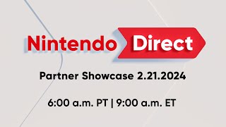 Nintendo Direct Announced for Feb 21st  25 Minutes Long but its a Partner Showcase [upl. by Iliram]