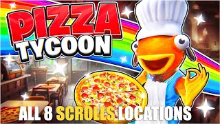 PIZZA TYCOON MAP FORTNITE CREATIVE  ALL 8 SCROLLS LOCATIONS [upl. by Osborn200]