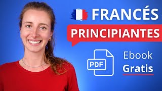 🇫🇷 Mini CURSO DE FRANCÉS Para Principiantes 📕 PDF Gratis [upl. by Aivatahs]