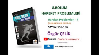 Hız ve Renk TYT ProblemHareket Problemleri 7 Turuncu Hız Testi 2 sayfa 155156 [upl. by Calan183]