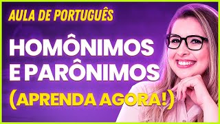 O QUE SÃO PARÔNIMOS E HOMÔNIMOS  Professora Pamba [upl. by Meisel]