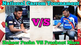 National Carrom Tournament ।। Prashant More VS Zaheer Pasha [upl. by Ronile]