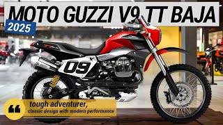 2025 MOTO GUZZI V9 TT BAJA  A tough adventurer vintage design with current performance [upl. by Bohlen]