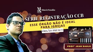 Registração para Órgãos  Descubra agora o Órgão ideal para sua igreja ccb orgaoeletronico [upl. by Hanikahs]