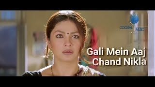 Gali Mein Aaj Chand Nikla HD Video Song💖  Zakhm  Nagarjuna Pooja Bhatt Kunal Khemu  Alka Yagnik [upl. by Freytag]