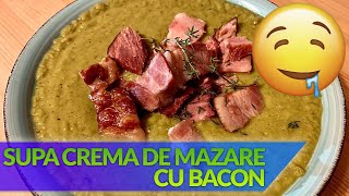 Supa crema de mazare cu bacon FaraUlei RetetaSimpla [upl. by Korry]