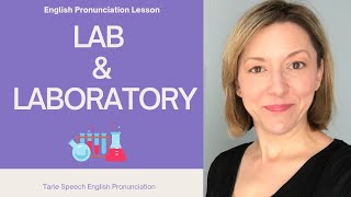 How to Pronounce LAB amp LABORATORY  American English Pronunciation Lesson [upl. by Tennos]