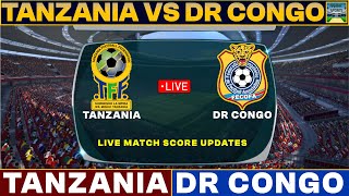 Tanzania Vs DR Congo Live Match Today  TAN Vs DRC Live Football Match 2023 Live [upl. by Arvell824]