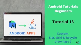 Custom ListView in Android GridView RecyclerView  Creating List Recycler Grid View LayoutPart 2 [upl. by Luapnaej]