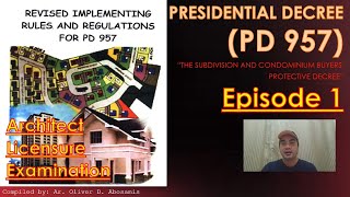 PD957  THE SUBDIVISION AND CONDOMINIUM BUYERS PROTECTIVE DECREE  Episode 1  ALE Review [upl. by Rustice610]